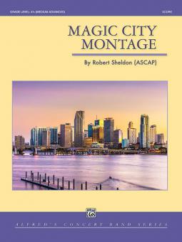 Magic City Montage Standard
