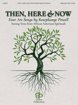 Then, Here and Now 