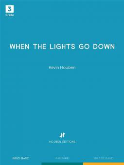 When the lights go down 