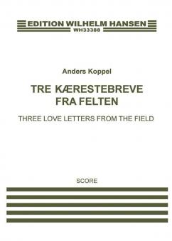 3 Love Letters From The Field 