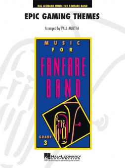 Epic Gaming Themes (Fanfarenorchester) 