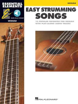 Essential Elements Ukulele: Easy Strumming Songs 