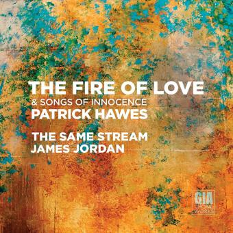 The Fire of Love and Songs of Innocence 