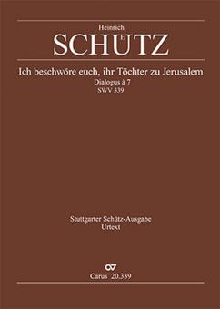 Ich beschwöre euch, ihr Töchter zu Jerusalem SWV 339 Standard