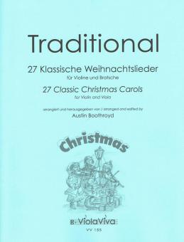27 Classic Christmas Carols, arranged for Violin and Viola 