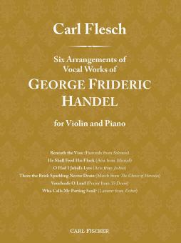 6 Arrangements of Vocal Works of George Frideric Handel 
