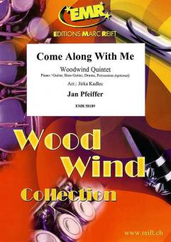 Come Along With Me Standard
