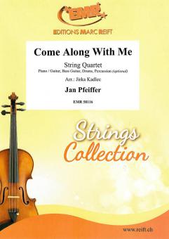 Come Along With Me Standard