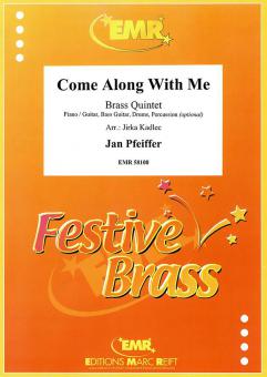 Come Along With Me Download