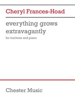 Everything grows extravagantly 