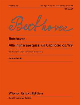 Rabbia per il centesimo perduto op. 129 