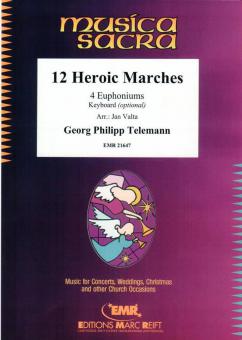 12 Heroic Marches Standard