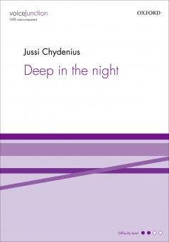 Deep in the night 