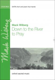 Down To The River To Pray 