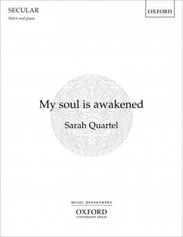 My soul is awakened 