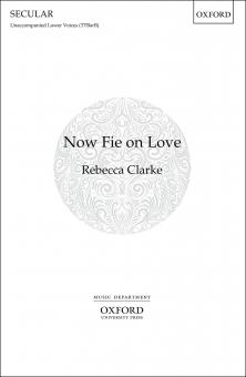 Now Fie On Love 