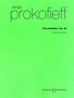 5 Melodies Op. 35 