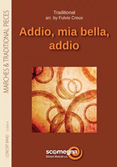 Addio Mia Bella Addio 