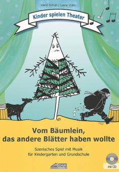 Vom Bäumlein das andere Blätter haben wollte 