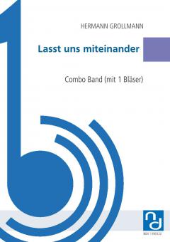 Lasst uns miteinander 