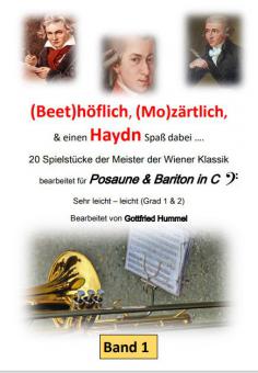 Beethöflich, Mozärtlich & Haydn Spaß dabei 