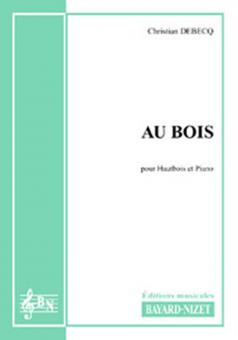 Au bois 