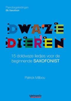 Dwaze Dieren voor Bb Sax 