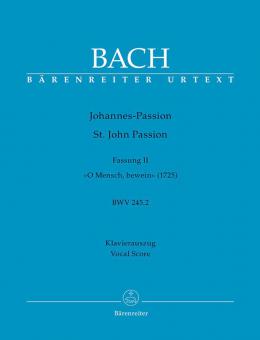 St. John Passion "O Mensch, bewein" BWV 245.2 Standard