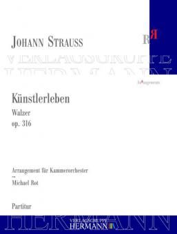 Künstlerleben op. 316 