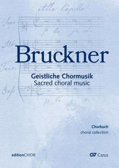 Collezione corale Bruckner - Musica corale sacra - Edizione per Coro 