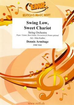 Swing Low, Sweet Chariot Standard