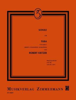 Practical tutor for the tuba in B, C complete Standard