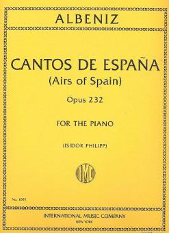 Cantos de Espana (Airs of Spain) Op.232 