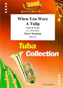 When You Wore A Tulip Download
