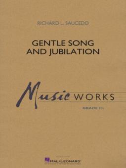 Gentle Song and Jubilation Standard
