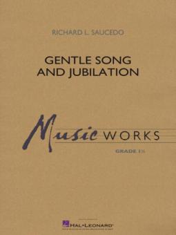 Gentle Song and Jubilation Standard