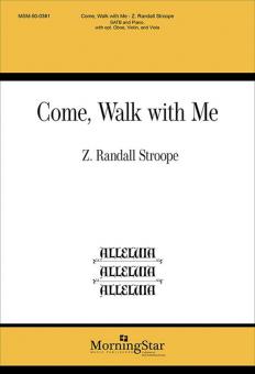 Come, Walk with Me 
