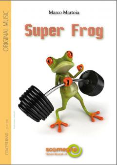 Super Frog (Fanfarenorchester) 