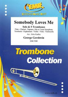 Somebody Loves Me Standard