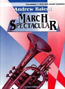 Andrew Balent: March Spectacular 