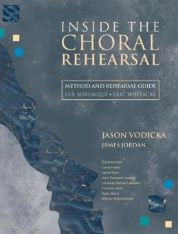 Inside the Choral Rehearsal 