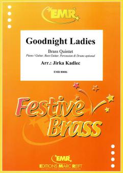 Goodnight Ladies Standard