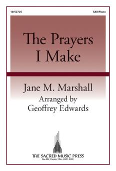The Prayers I Make 