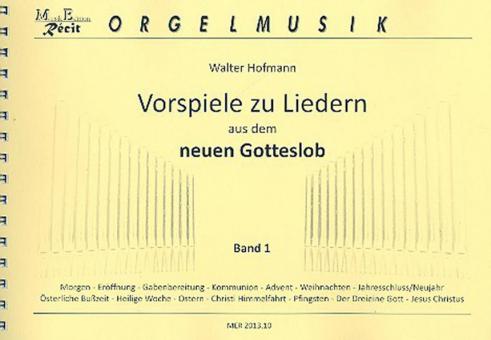 Vorspiele zu Liedern aus dem neuen Gotteslob 1 