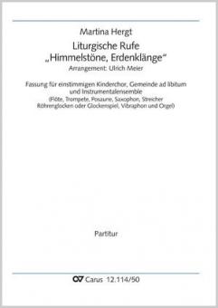 Liturgische Rufe "Himmelstöne, Erdenklänge" 