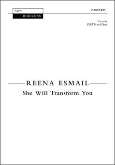 She Will Transform You - Vocal Score for Flute Version 