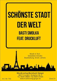 Schönste Stadt der Welt - Basti Smolka feat. Druckluft 
