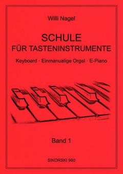 Schule für Tasteninstrumente 1 