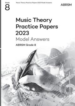 Music Theory Practice Papers Model Answers 2023 Grade 8 