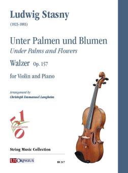 Sotto Palme e Fiori op. 157 